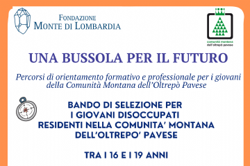 Progetto della Comunit&#224; Montana dell’Oltrepo’ Pavese “Una Bussola per il Futuro”